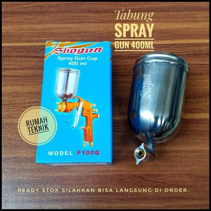 TABUNG SPRAY GUN F-75 / F-100 SPRAY GUN CUP 400ML SHOGUN