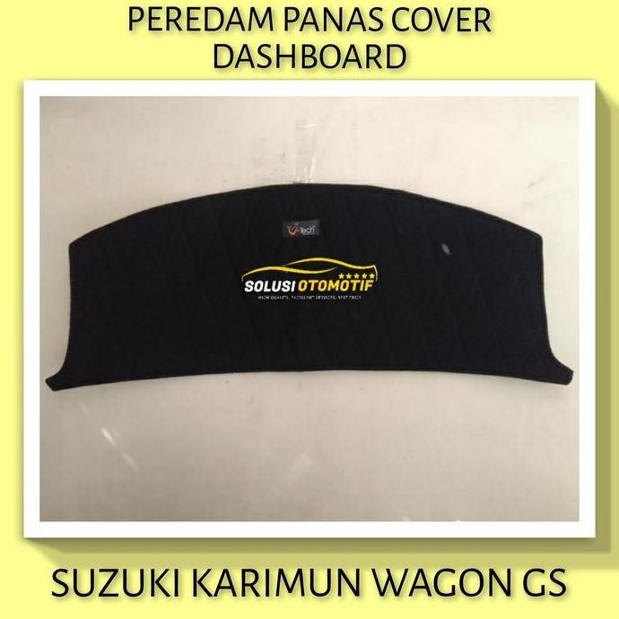 SUZUKI KARIMUN WAGON R GS Cover Peredam Panas Dashboard Mobil VTECH READY
