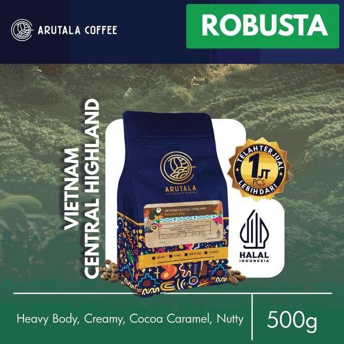 

READY ARUTALA KOPI ROBUSTA VIETNAM 500G - CENTRAL HIGHLAND BIJI/BUBUK