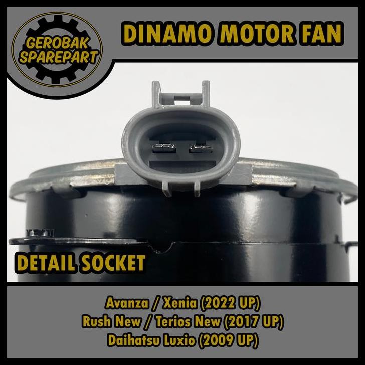 BEST DEAL DINAMO MOTOR FAN RADIATOR - AVANZA XENIA (2022 UP) / RUSH TERIOS NEW (2017 UP) / LUXIO STE