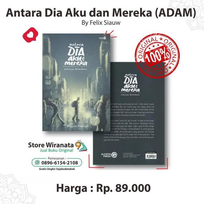 Buku Antara Dia Aku Dan Mereka - Felix Siauw & Hawariyun - ORIGINAL