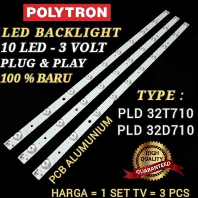 LAMPU BACKLIGHT POLYTRON PLD 32D710 BACKLIGHT POLYTRON PLD32D710 LED BACKLIGHT POLYTRON PLD32T710 Nu