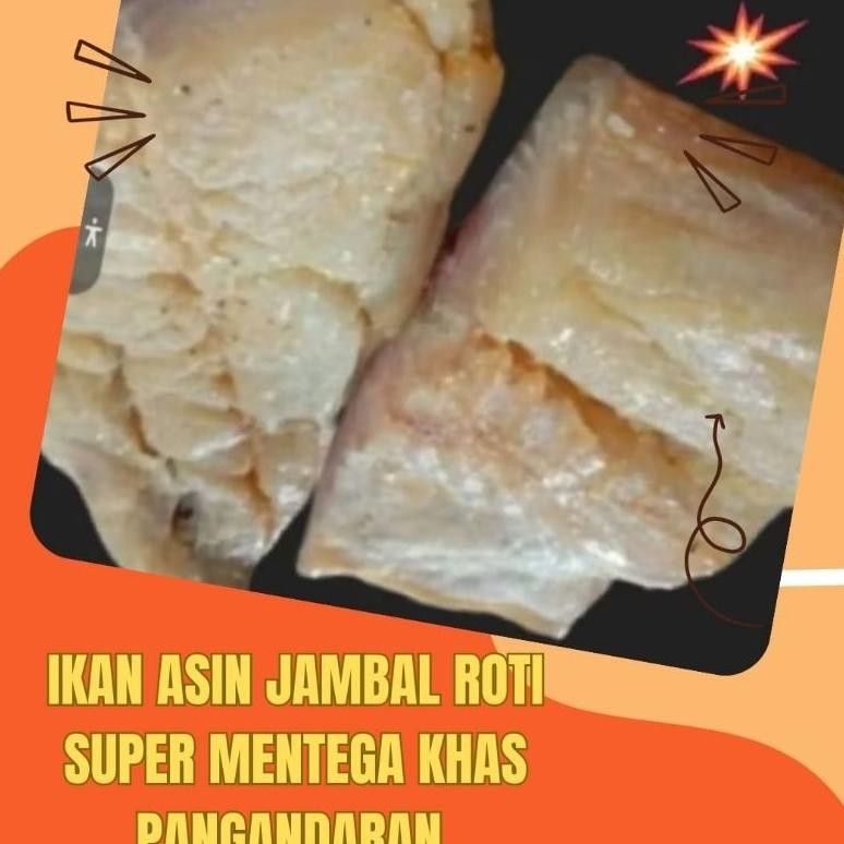 

Ikan Asin Jambal Roti Super Mentega Khas Pangandaran