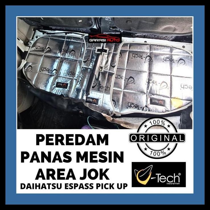 DISKON PEREDAM PANAS SUARA JOK MESIN MOBIL DAIHATSU ESPASS PICK UP ORI VTECH 