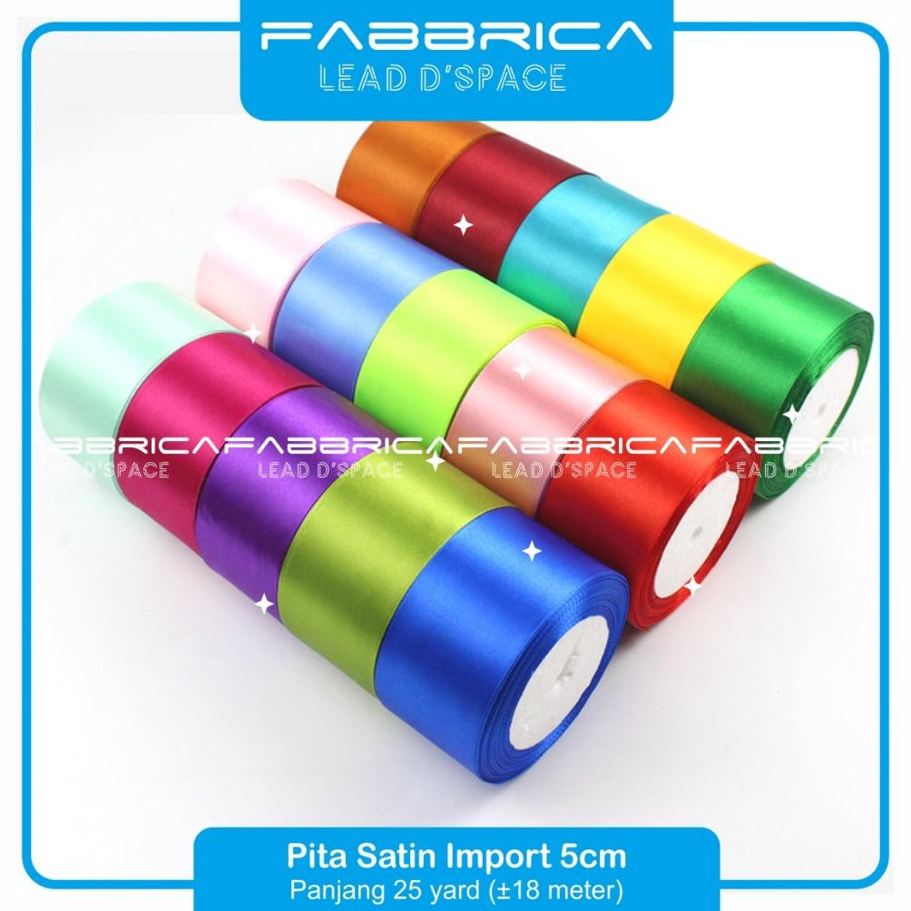 

Fabbrica - Pita Satin 5 cm 2 Inch Pita Kado Hampers Parsel Hantaran 5cm Nugi