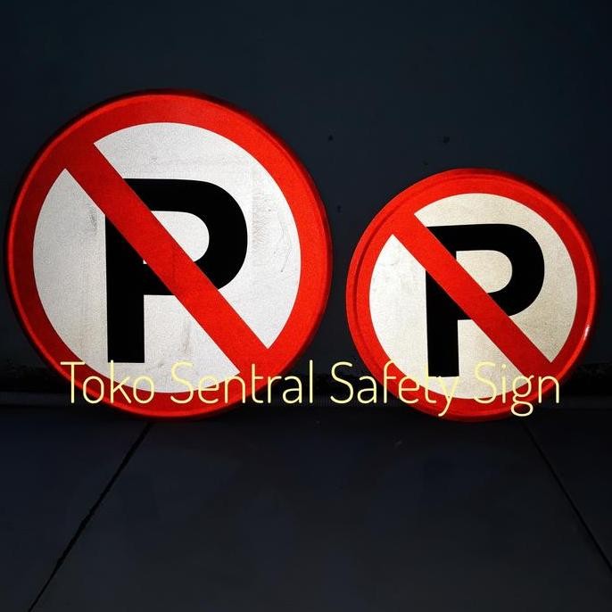 Rambu Dilarang Parkir