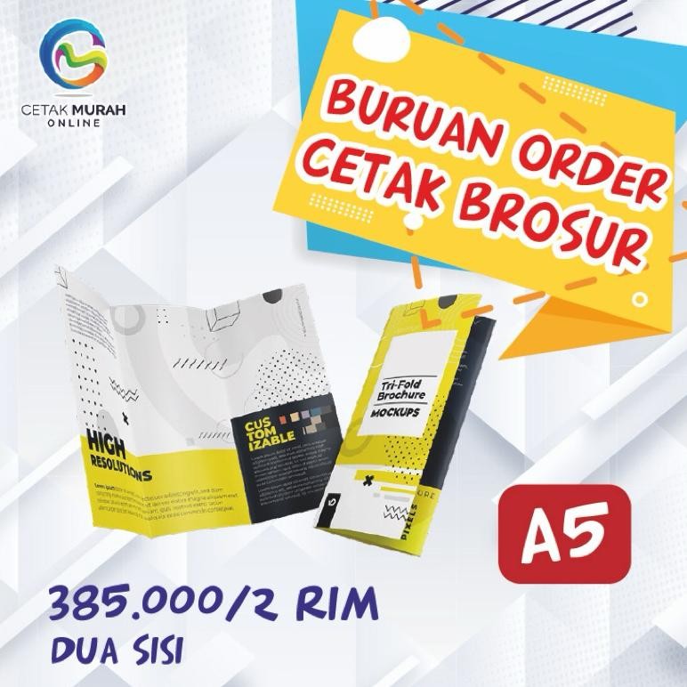 

Cetak Brosur A5 (2 Sisi ) 2 rim / 1000 lbr | Art Paper 120 gr Murah !! Kualitas OKE !! PO HNY 2 HARI Nugi