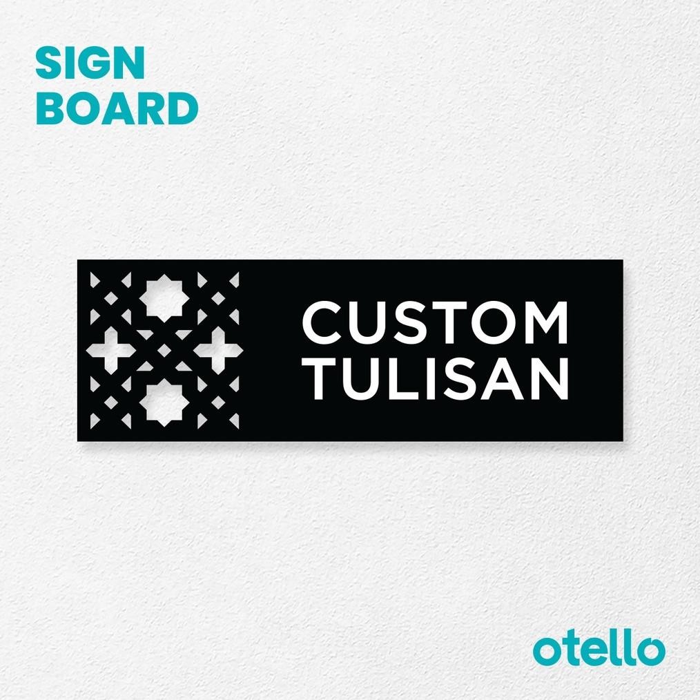 

Sign Acrylic Custom Tulisan Akrilik Costum Signage Board Print Nama Petunjuk Ruangan Dinding Peraturan Otello Papan Tempel Acrilic Print Label Dinding Pintu Kantor Restoran Petunjuk Toko Cafe Nugi