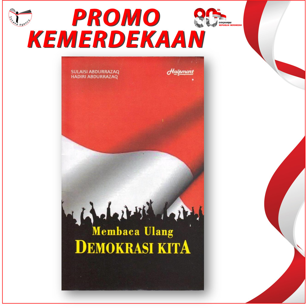 Membaca Ulang Demokrasi Kita