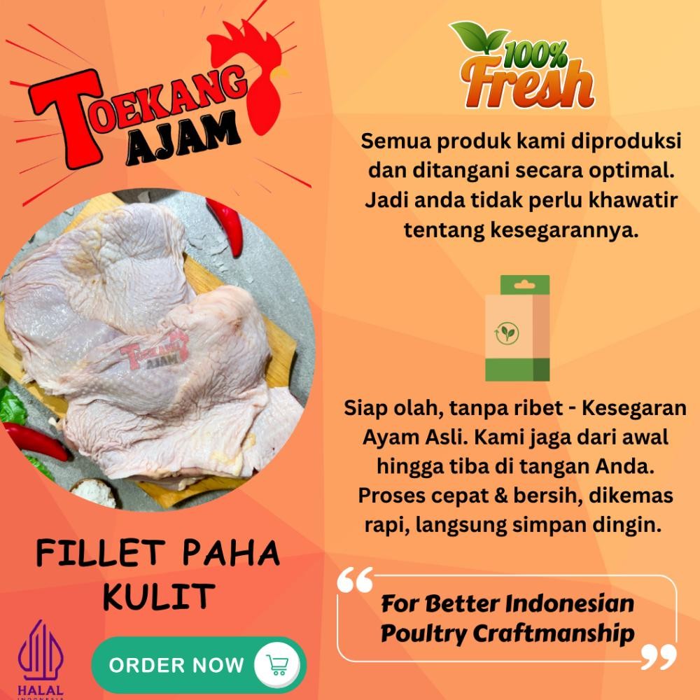 

Paha Ayam Tanpa Tulang / BLPK / Boneless Leg / Fillet Paha Kulit aSt