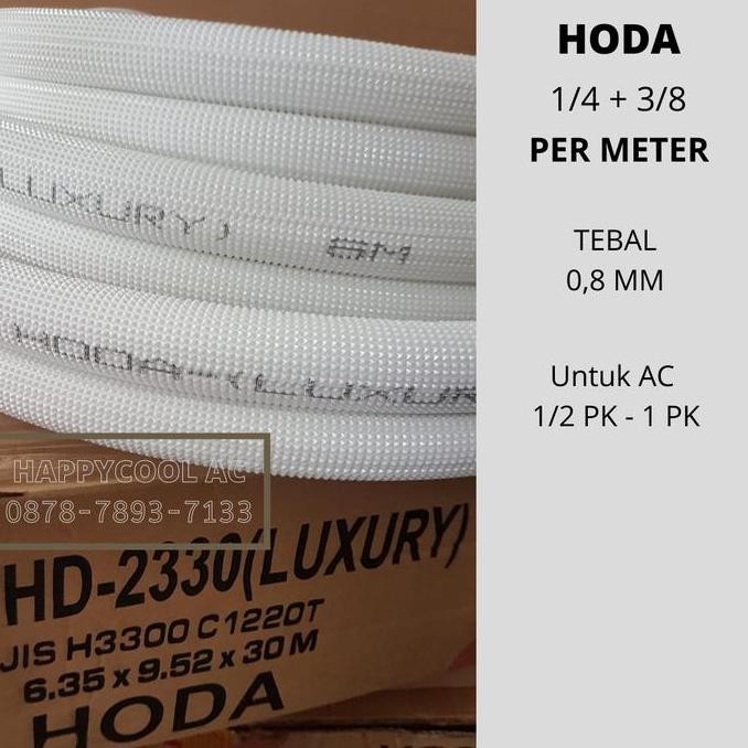 TERBARU - Pipa AC Merk HODA Tebal 0.8 mm HD 20 Pipa AC /4 X /8 (Per Meter)