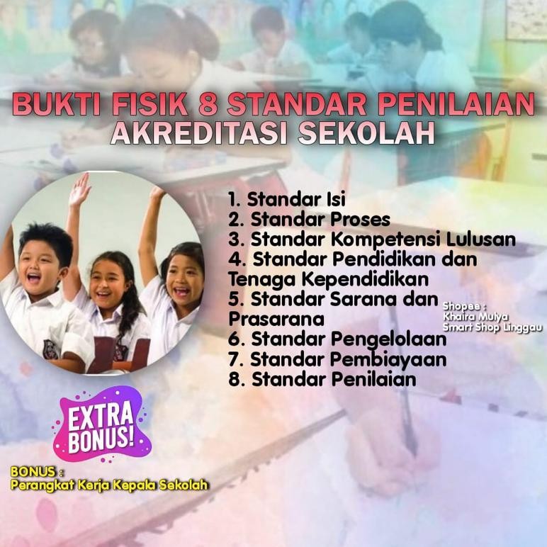 Promooo Bukti Fisik 8 Standar Penilaian Akreditasi Sekolah