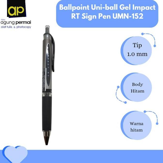 

Ballpoint Uni-Ball Gel Impact Rt Sign Pen Umn-152