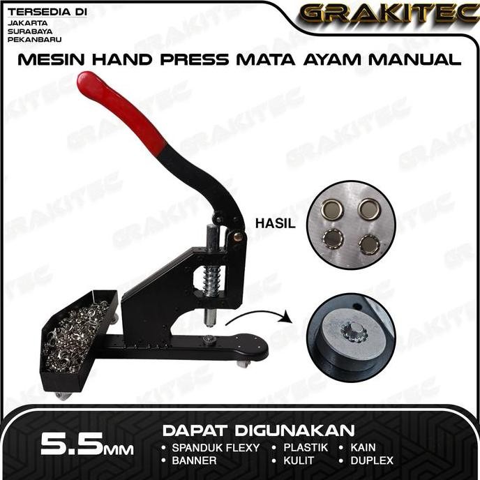 

MESIN HAND PRESS 5.5 & 10MM MATA AYAM / ITIK / PLONG BANNER GRAKITEC ORIGINAL DAN TERPERCAYA
