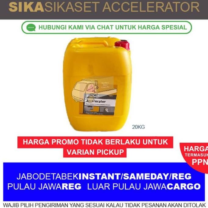 Promo Sikaset Accelerator 20 Kg COD