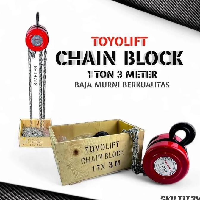 Toyo Lift Chain Block 1Ton 3Meter Katrol Kerekan Takel Resmi C Co