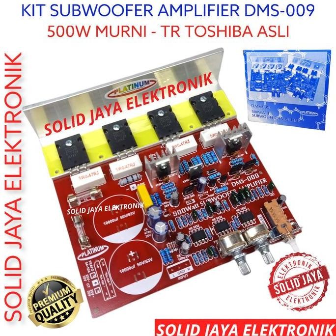 KIT POWER SUBWOOFER 500W DMS 009  DMS-009 PLATINUM TR TRANSISTOR FINAL TOSHIBA ASLI AMPLI SUB AMPLIF