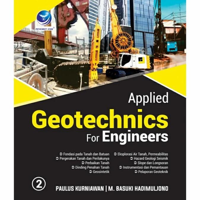 Applied Geotechnics For Engineers 2 -Paulus Kurniawan Dan M. Basuki H