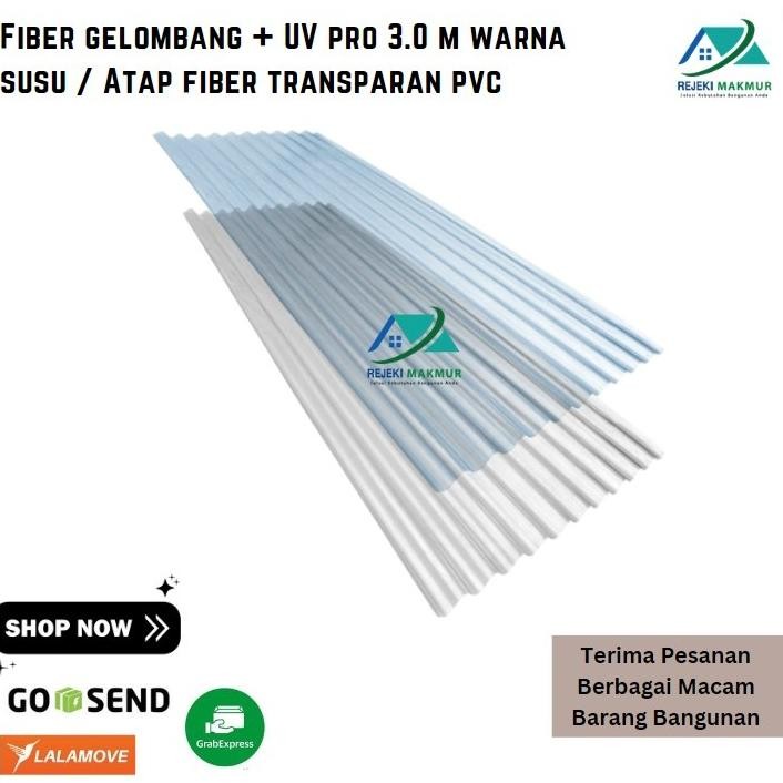 Fiber gelombang + UV pro 3 meter x 80 cm x 0.8 mm warna susu / Atap fiber bening transparan pvc aSt