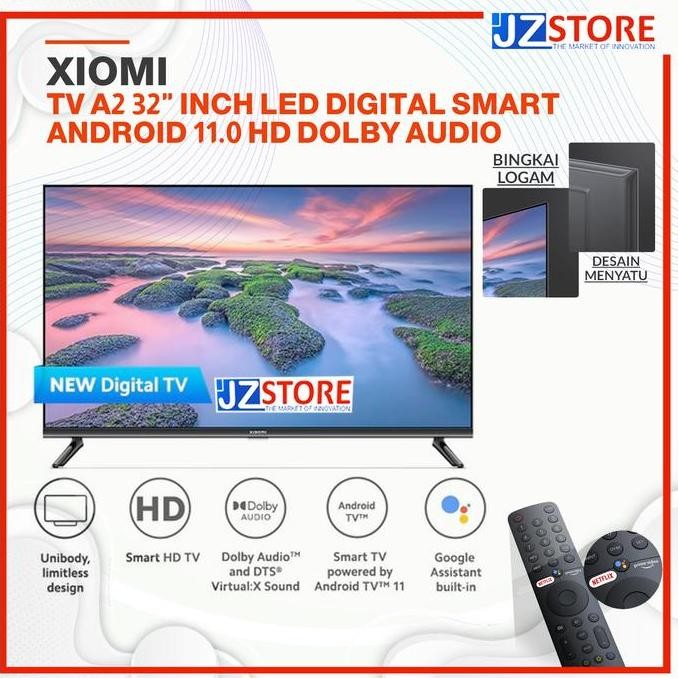 Xiaomi MI Smart TV Android TV A2 UHD 32inch, 43inch, 55inch