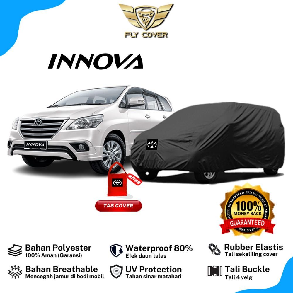 Body Cover Mobil Innova / Sarung Kijang Grand Innova 2011 2012 2013 2014 2015 / Selimut Penutup Mant
