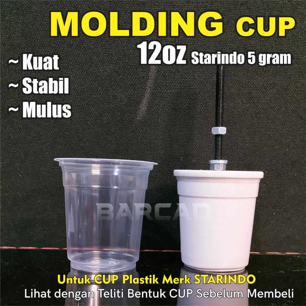 Molding Dudukan Sablon Cup Plastik Starindo 12Oz 5 Gram Terlaris Best Quality 100% Original