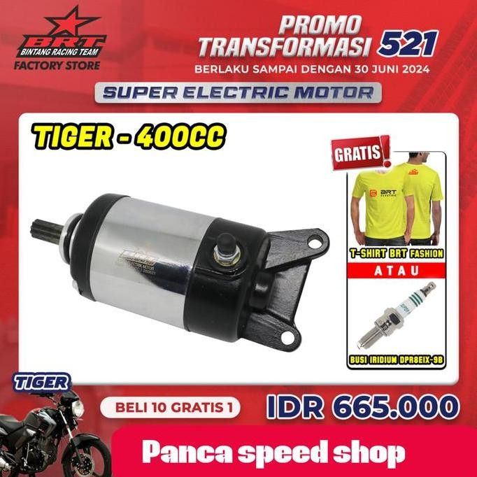 DINAMO STATER STARTER BRT TIGER UP 250cc SD 400cc