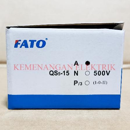 CAM STARTER / HANDLE FATO GA15A 3P(I-0) QS5-15A 500V 15A OHM SAKLAR ON OFF