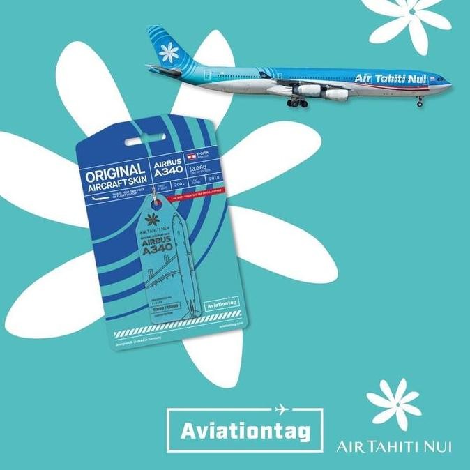 Aviation Tag Air Tahiti Nui Airbus A340 F-Ojtn Co