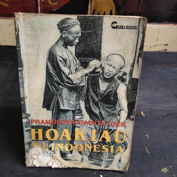 Hoakiau di indonesia Pramoedya Toer