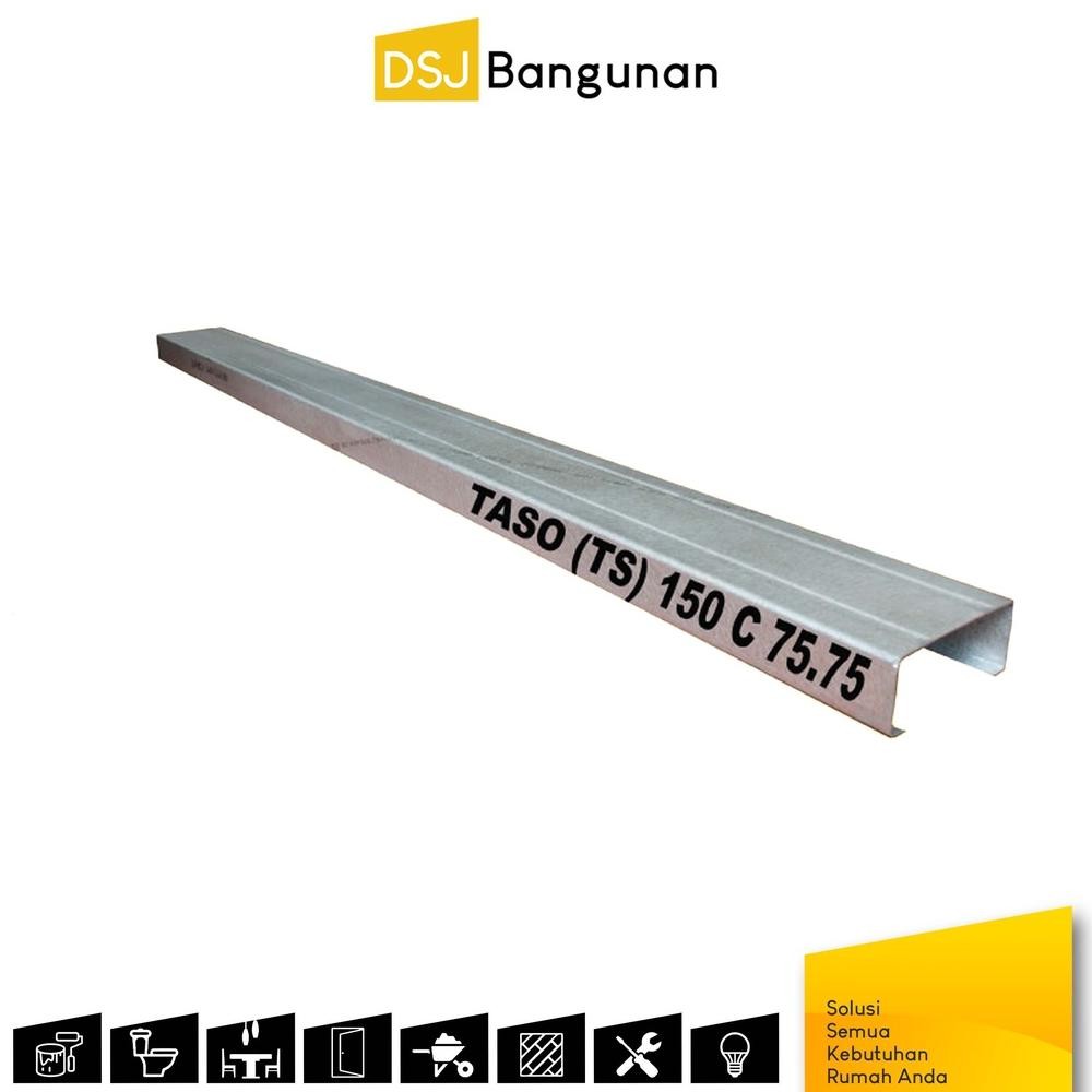 Taso C 75x75 Canal Rangka Baja Ringan
