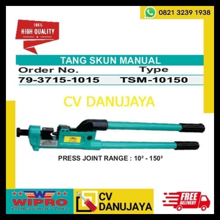 DISKON TANG SKUN SCUN CRIMPING MANUAL TSM 10150 WIPRO