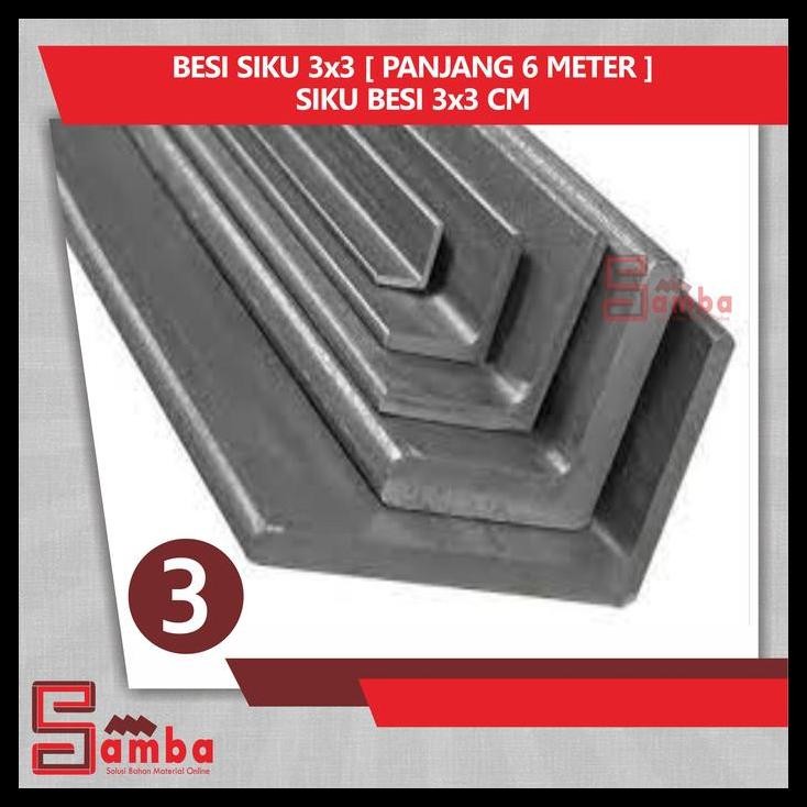 HOT DEAL BESI SIKU 3X3 [ PANJANG 6 METER ] SIKU BESI 3 X 3 CM 