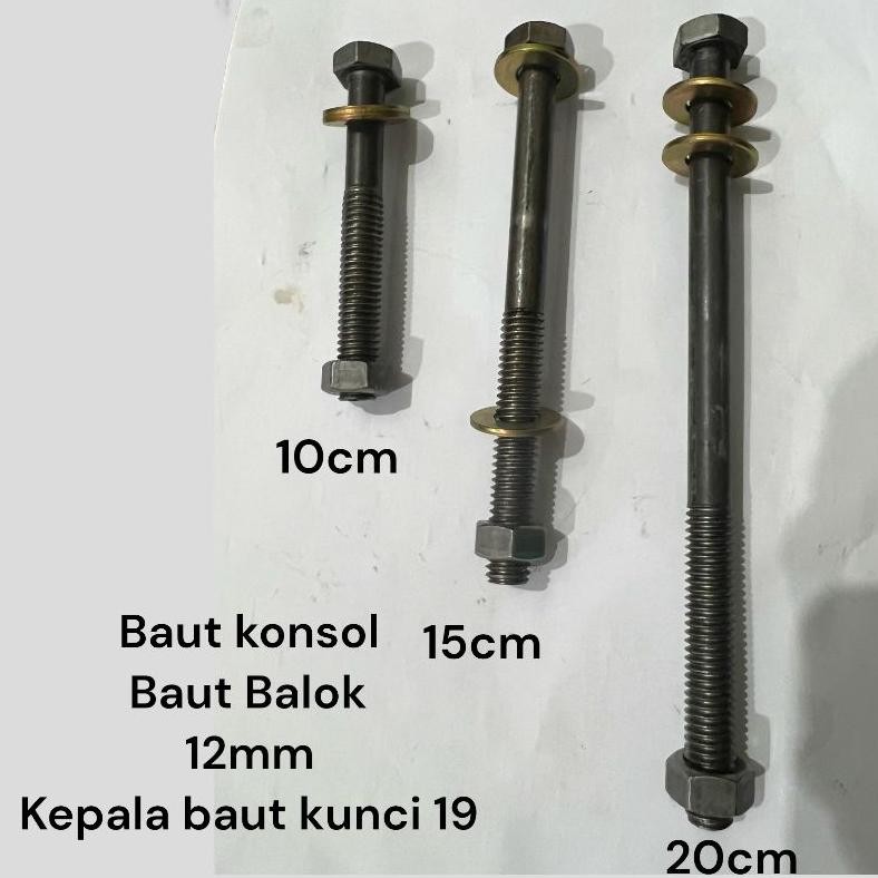 BAUT KUNCI 19 BAUT KONSOL / BAUT BALOK 12mm PANJANG 10cm 15cm 20cm / BAUT BAJA LONG BOLT 12mm / BAUT