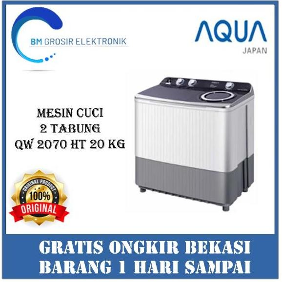 TERBARU - AQUA MESIN CUCI QW 2070HT 20 KG MESIN CUCI 2 TABUNG
