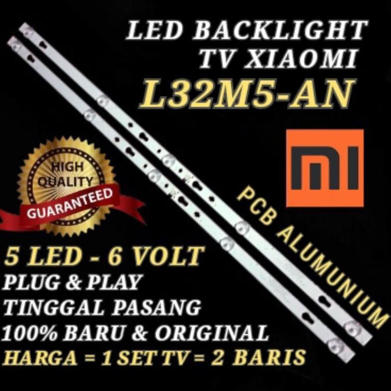 BACKLIGHT TV LED XIAOMI L32M5-AN LAMPU LED BACKLIGHT XIAOMI L32M5-AN DiM