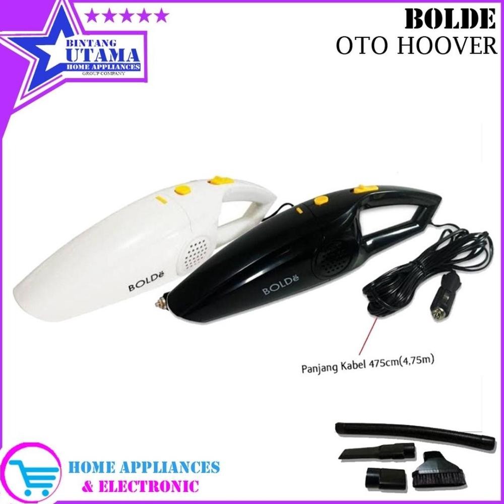 (COD) BOLDE OTO HOOVER Vacuum Cleaner Mobil sedotan Kuat Original BOLDe Penyedot Penghisap Debu / Pe