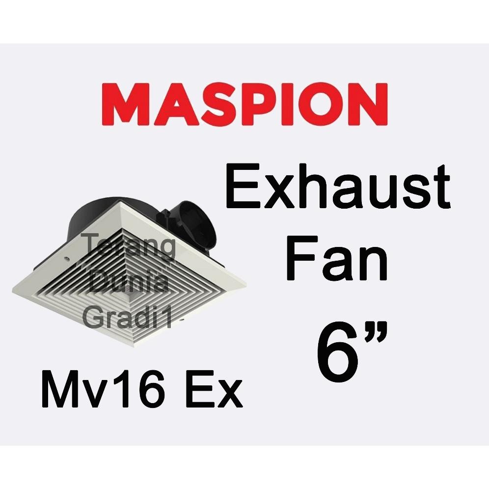 Maspion MV16ex Exhaust Plafon Maspion Eksos Plafon Maspion Exos Plafon Maspion MV16ex Penyedot Udara