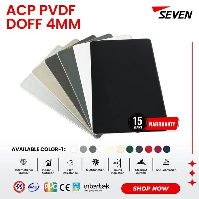 SEVEN ACP PVDF 4 MM DOFF ALLOY 1100 0,3 MM ORIGINAL DAN TERPERCAYA