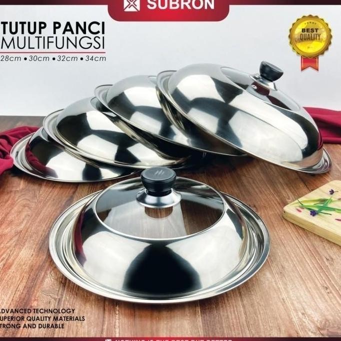 New Subron Tutup Wajan Panci Multifungsi Kombinasi Stainless Kaca 34 Cm