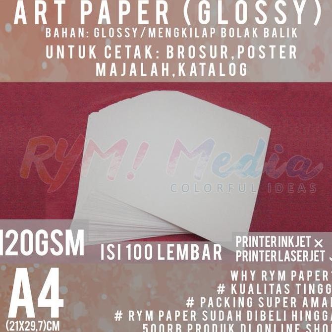 

new !!! Art Paper 120 gsm A4 isi 100 Lembar / Kertas Bahan Brosur Mengkilap Glossy 120 gram For Laserjet Printer or Art Paper Inkjet Printer
