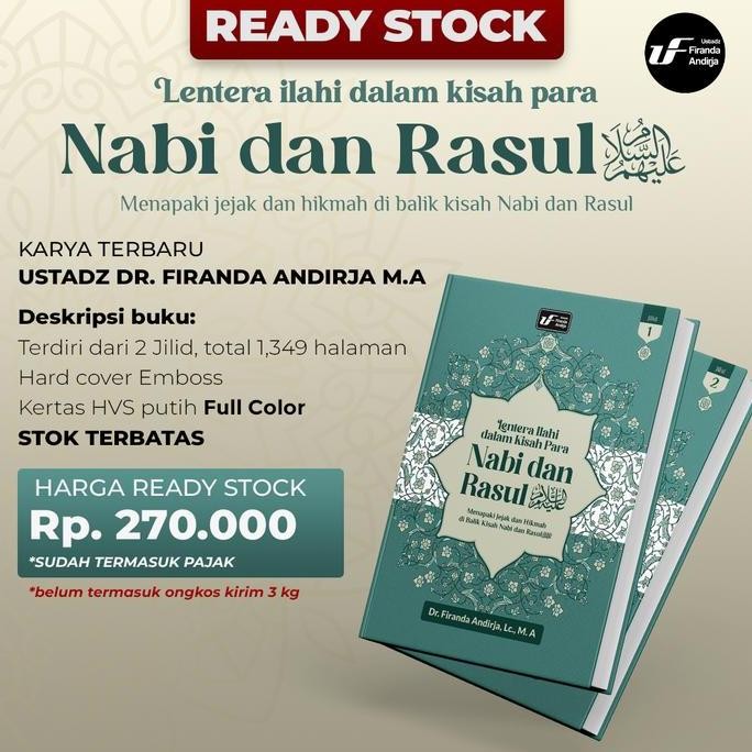 BUKU LENTERA ILAHI DALAM KISAH PARA NABI DAN RASUL (TERBARU) -  KARYA USTADZ DR. FIRANDA ANDIRJA M.A