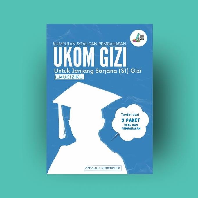 Buku Kumpulan Soal dan Pembahasan UKOM Gizi