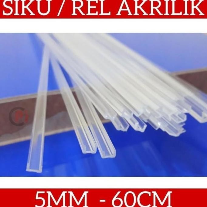 

Acrylic Rel 5 Mm Akrilik Siku Bentuk U Kanal Panjang 60 Cm X 5Mm