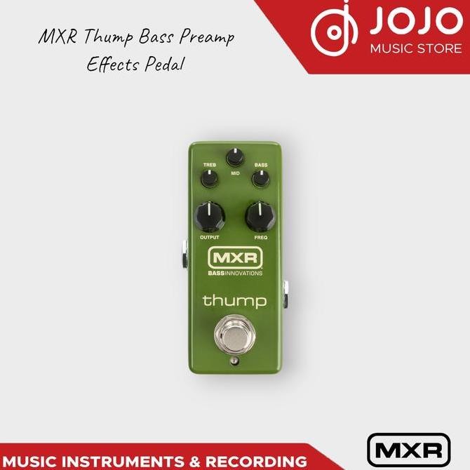 MXR THUMP BASS PREAMP PEDAL EFFECTS ORIGINAL DAN TERPERCAYA