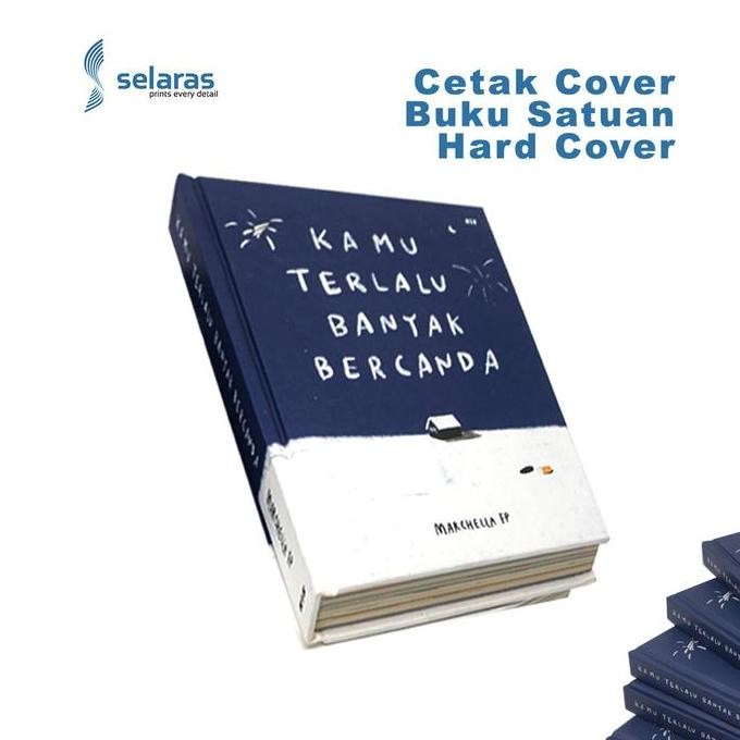 

Cetak Cover Buku Satuan Hard Cover Ukuran A5 / B5 / A4