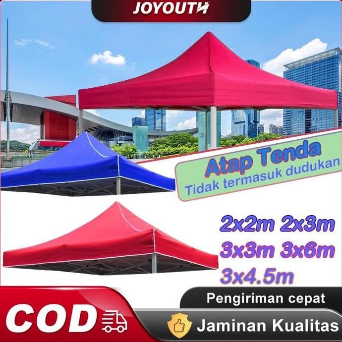 JOY Terpal Tenda/Atap Tenda Lipat/AtapTenda Lipat 3x3/2x2/2x3 Terpal Atap Anti Panas Kain Oxford 600