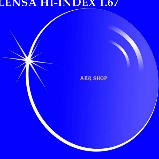lensa minus / lensa tipis / lensa minus HI-INDEX 1.67 / lensa 1.67