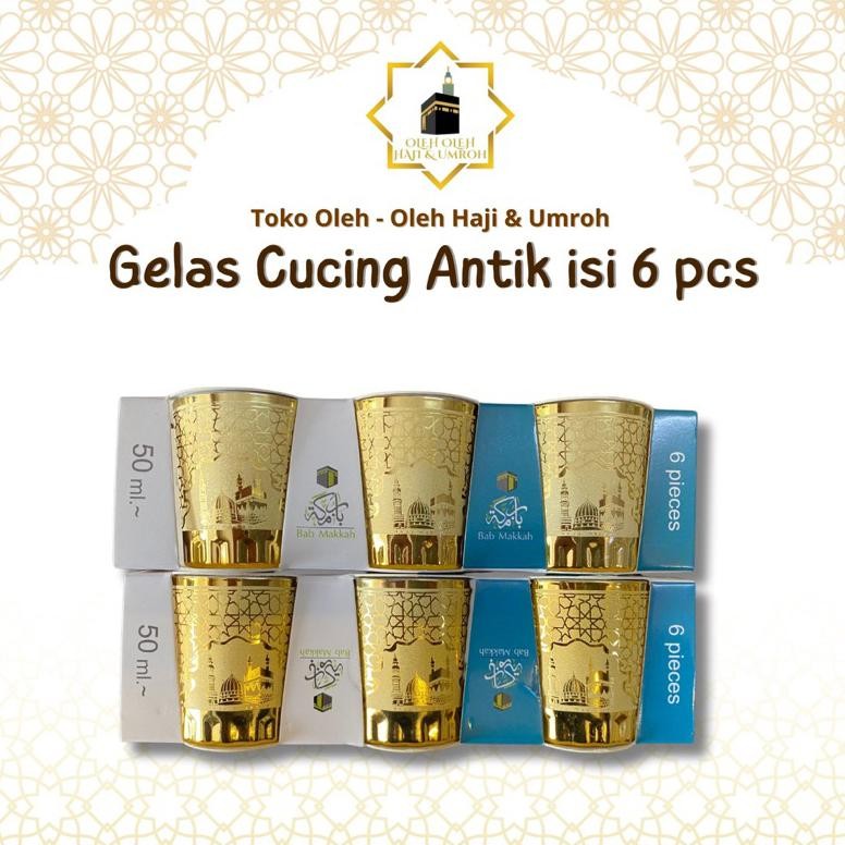GELAS CUCING ANTIK 6 PCS Gelas Air Zam Zam Warna Gold Mewah Modern Oleh Oleh Haji Dan Umroh Nugi