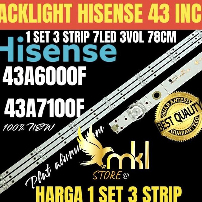 BACKLIGHT TV LED 43 INCH HISENSE 43A6000F 43A7100F BACKLIGHT TV 43 INC